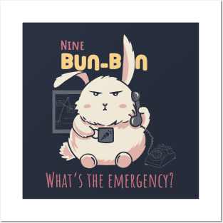 Nine Bun Bun Emergency Bunny Posters and Art